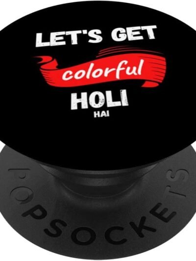 Let's Get Colorful – Holi Hai, indisches Festival der Farben PopSocket (Germany)