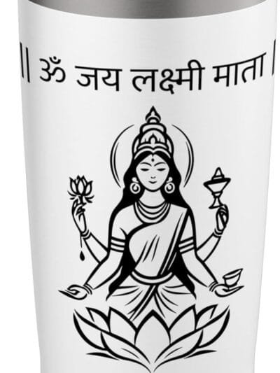 Laxmi Mata, Diwali Goddess Om Jai Lakshmi Mata Sanskrit Puja TUMBLER (USA)