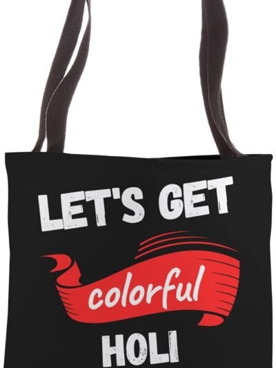 Let's Get Colorful - Holi Hai, Indian Festival of Colours Tote Bag (USA)