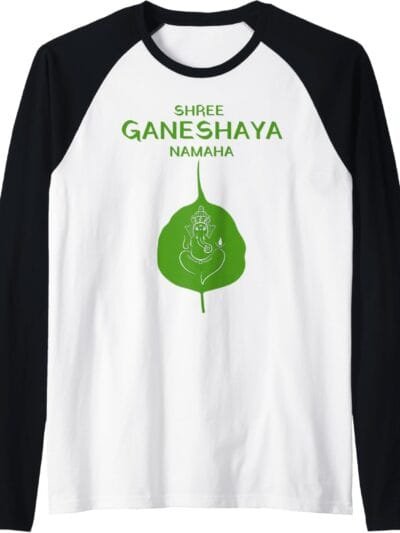 Ganapati, Ganesh, Shree Ganeshaya Namaha on Leaf Puja Raglan T-Shirt (USA)