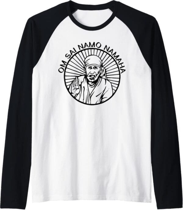 Sai Baba of Shirdi Blessing God Hindu Puja Om Sai Namo Namah Raglan T-Shirt (USA)
