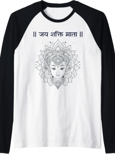 Shakti Mata, Navratri Hindu Goddess Jai Shakti Mata Hindi Raglan T-Shirt (USA)