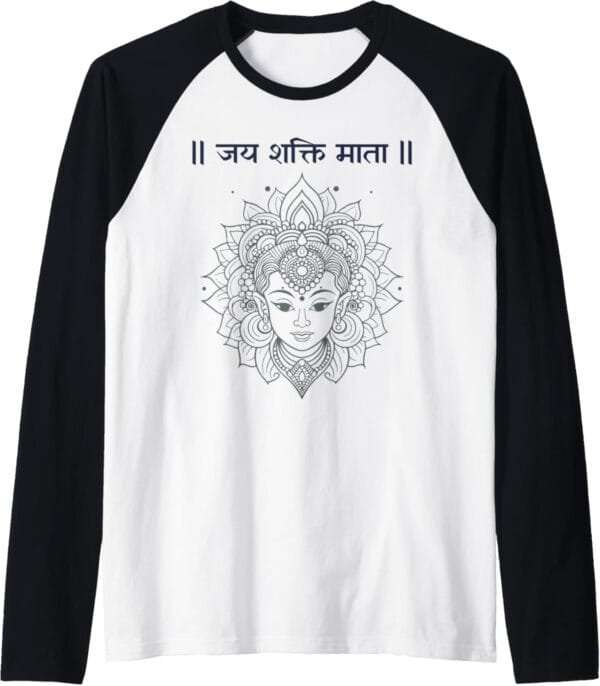 Shakti Mata, Navratri Hindu Goddess Jai Shakti Mata Hindi Raglan T-Shirt (USA)