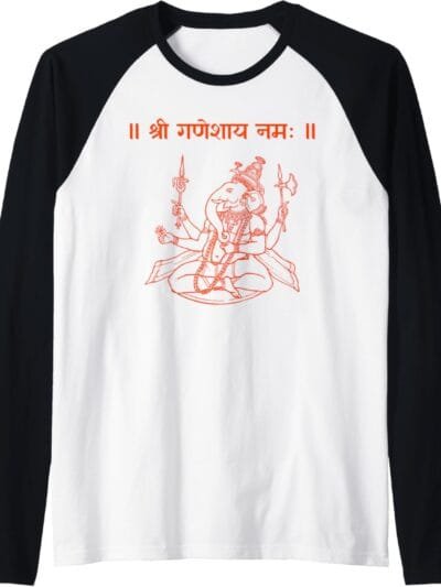 Ganapati, Ganesh, Shree Ganeshaya Namaha Sanskrit Puja Raglan T-Shirt (USA)