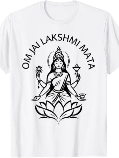Laxmi Mata, Diwali Indian Goddess Om Jai Lakshmi Mata Pooja T-Shirt (USA)