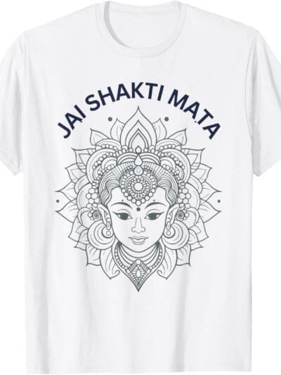 Shakti Mata, Navratri Hindu Goddess Jai Shakti Mata Pooja T-Shirt (USA)