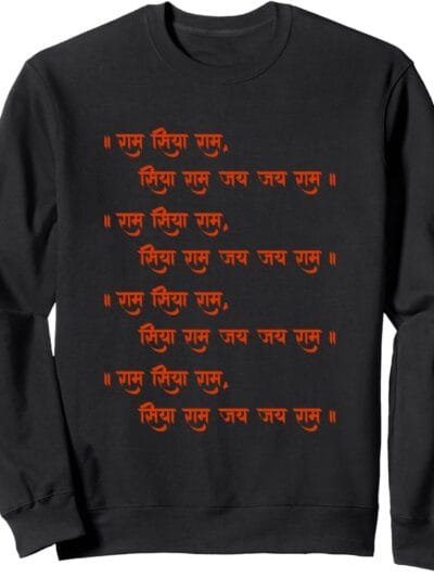 Rama, Ram, Diwali Ram Siya Ram, Siya Ram Jai Jai Ram Chant Sweatshirt (Japan)