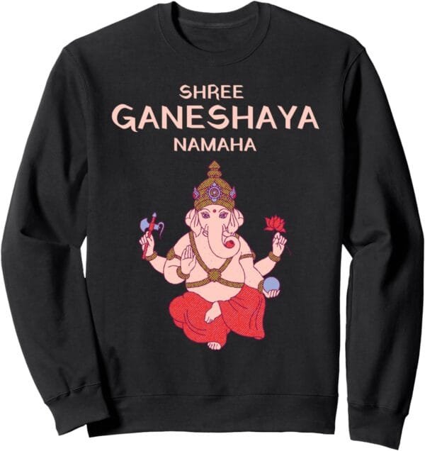 Ganapati, Ganesh, Shree Ganeshaya Namaha Ganeshotsav Puja Sweatshirt (Spain)