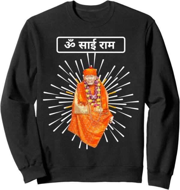 Shirdi Sai Baba, regalo di Dio per gli indù indiani, Om Sai Ram Hindi Sweatshirt (Italy)