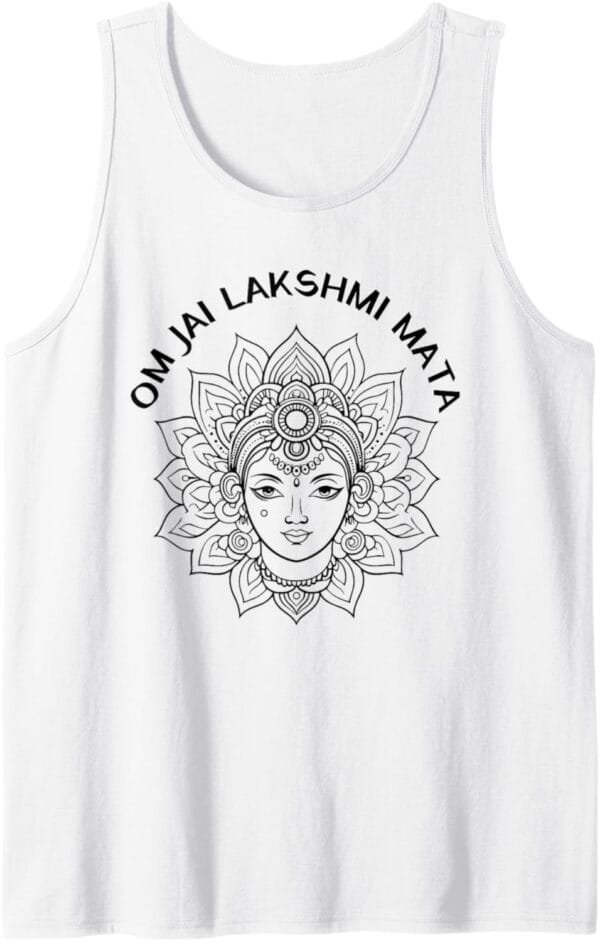 Laxmi Mata, Diwali Goddess Om Jai Lakshmi Mata Navratri Puja Tank Top T-Shirt (USA)