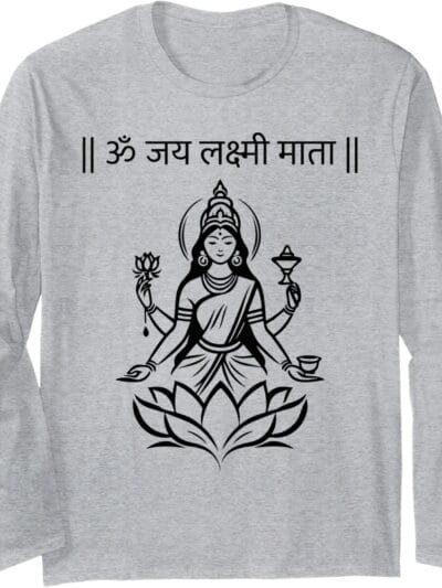Laxmi Mata, Diwali Goddess Om Jai Lakshmi Mata Sanskrit Puja Long Sleeve T-Shirt (Japan)