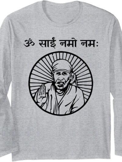 Sai Baba of Shirdi Blessing God  Om Sai Namo Namaha Sanskrit Long Sleeve T-Shirt (Japan)