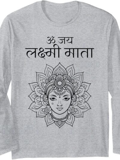 Laxmi Mata, Diwali Om Jai Lakshmi Mata Hindi Navratri Puja Long Sleeve T-Shirt (Germany)