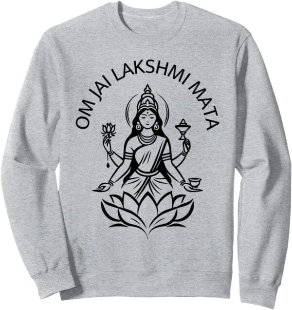 Laxmi Mata, Diwali Indian Goddess Om Jai Lakshmi Mata Pooja Sweatshirt (Spain)