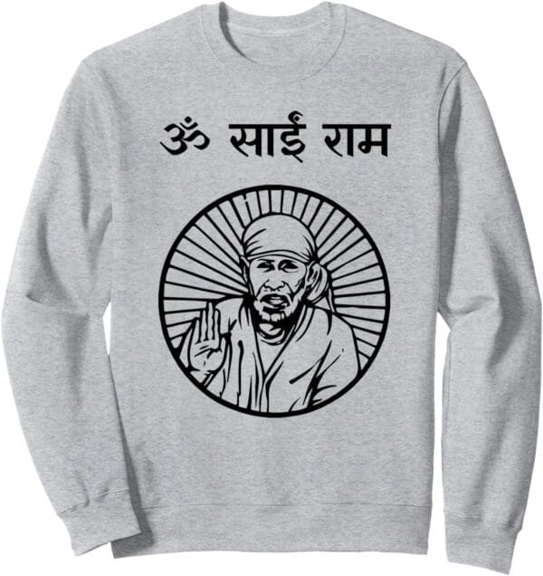 Sai Baba of Shirdi Blessing God Temple Puja Om Sai Ram Hindi Sweatshirt (Italy)