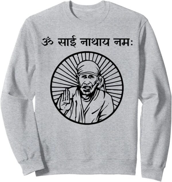 Sai Baba of Shirdi Blessing God Om Sai Nathaya Namaha Hindi Sweatshirt (Japan)