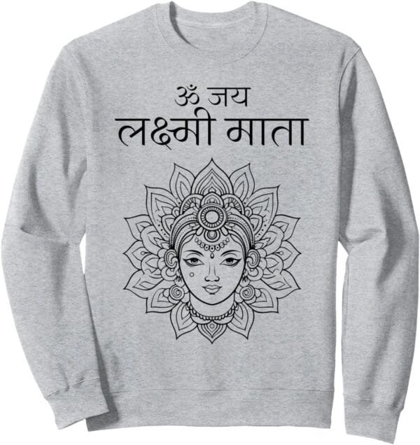 Laxmi Mata, Diwali Om Jai Lakshmi Mata Hindi Navratri Puja Sweatshirt (Italy)