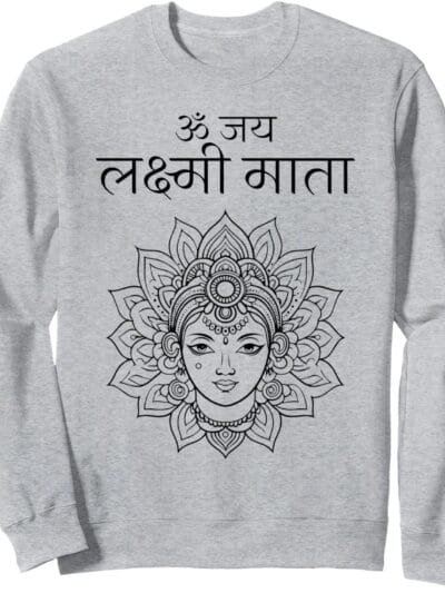 Laxmi Mata, Diwali Om Jai Lakshmi Mata Hindi Navratri Puja Sweatshirt (France)