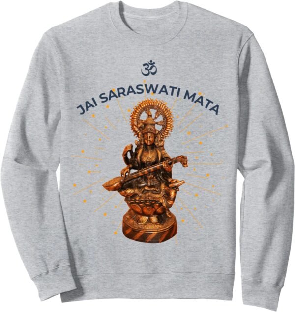 Hindu Wedding Gift for Indian Artists Om Jai Saraswati Mata Sweatshirt (USA)