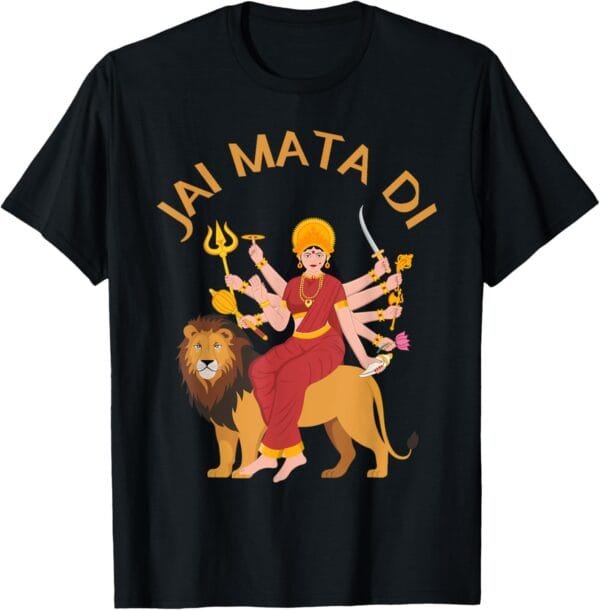 Durga Mata, Navratri Sherawali Maa Goddess, Jai Mata Di Puja T-Shirt (USA)