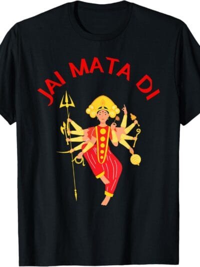 Durga Mata, Navratri Indian Goddess Posing Jai Mata Di Pooja T-Shirt (USA)