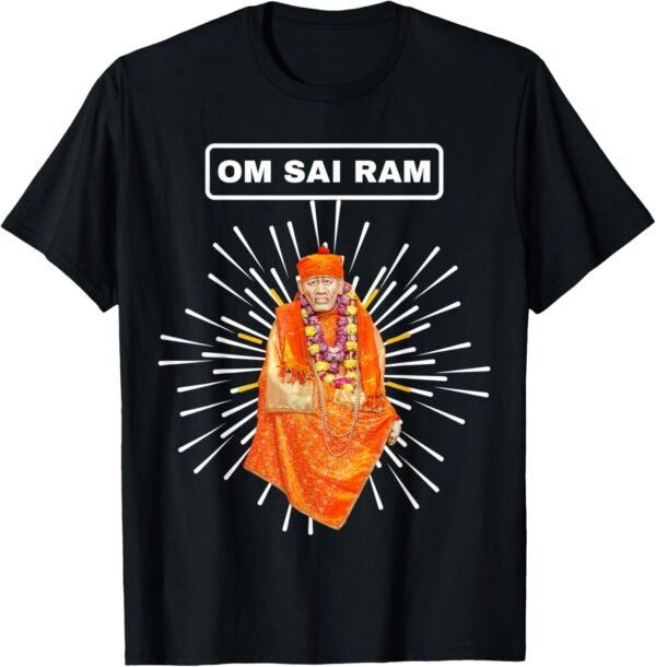 Shirdi Sai Baba God Gift for Indian Hindus Om Sai Ram T-Shirt (UK)